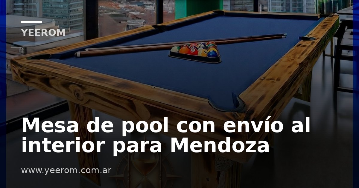 Mesa de pool con envío al interior para Mendoza